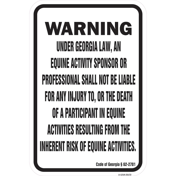 Signmission Safety Sign, 12 in Height, Aluminum, 18 in Length, 25172 A-1218-25172 - main